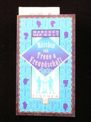 Märchen von Treue und Freundschaft Fairy Tales & Legends