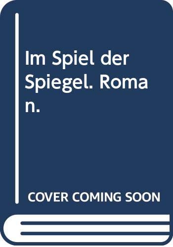 Im Spiel der Spiegel: Roman (Die Frau in der Gesellschaft) - Riera, Carme book