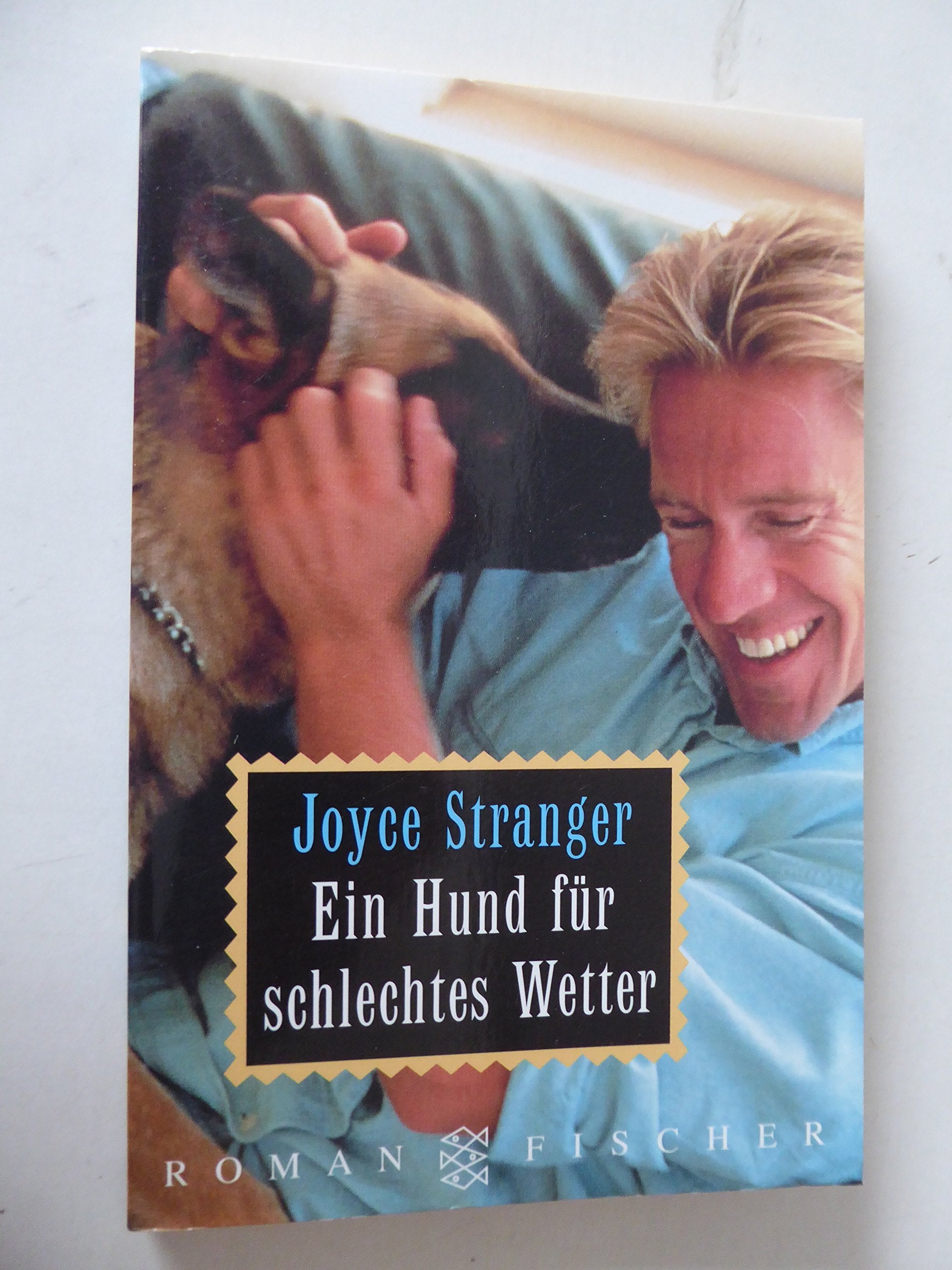 Ein Hund für schlechtes Wetter: Roman Books