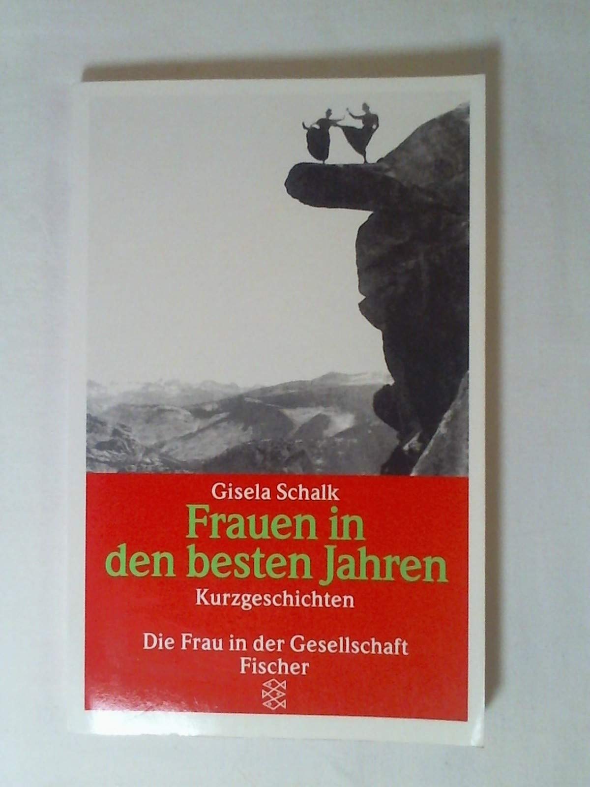 Frauen in den besten Jahren: Kurzgeschichten Essays & Short Stories