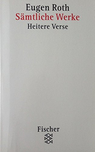 Sämtliche Werke 1 - Heitere Verse, INHALT: Ein Mensch - Literatur und Liebe - Leiden und Lernen... Books