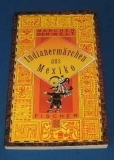 Indianermärchen aus Mexiko. Books