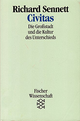 Civitas. Die Grossstadt und die Kultur des Unterschieds Social Sciences