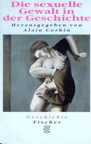 Die sexuelle Gewalt in der Geschichte Politics & History