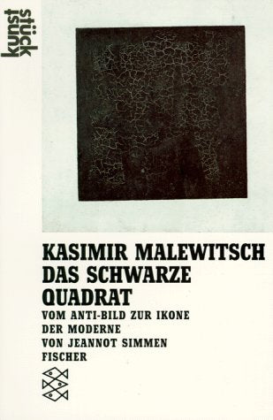 Kasimir Malewitsch, 'Das Schwarze Quadrat'. Vom Anti-Bild zur Ikone der Moderne Film, Art & Culture