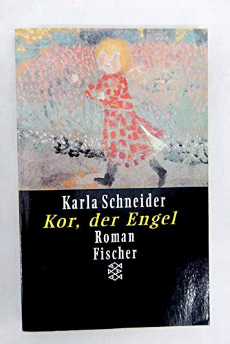 Kor, der Engel: Roman (Fiction, Poetry & Drama) Learning & Reference