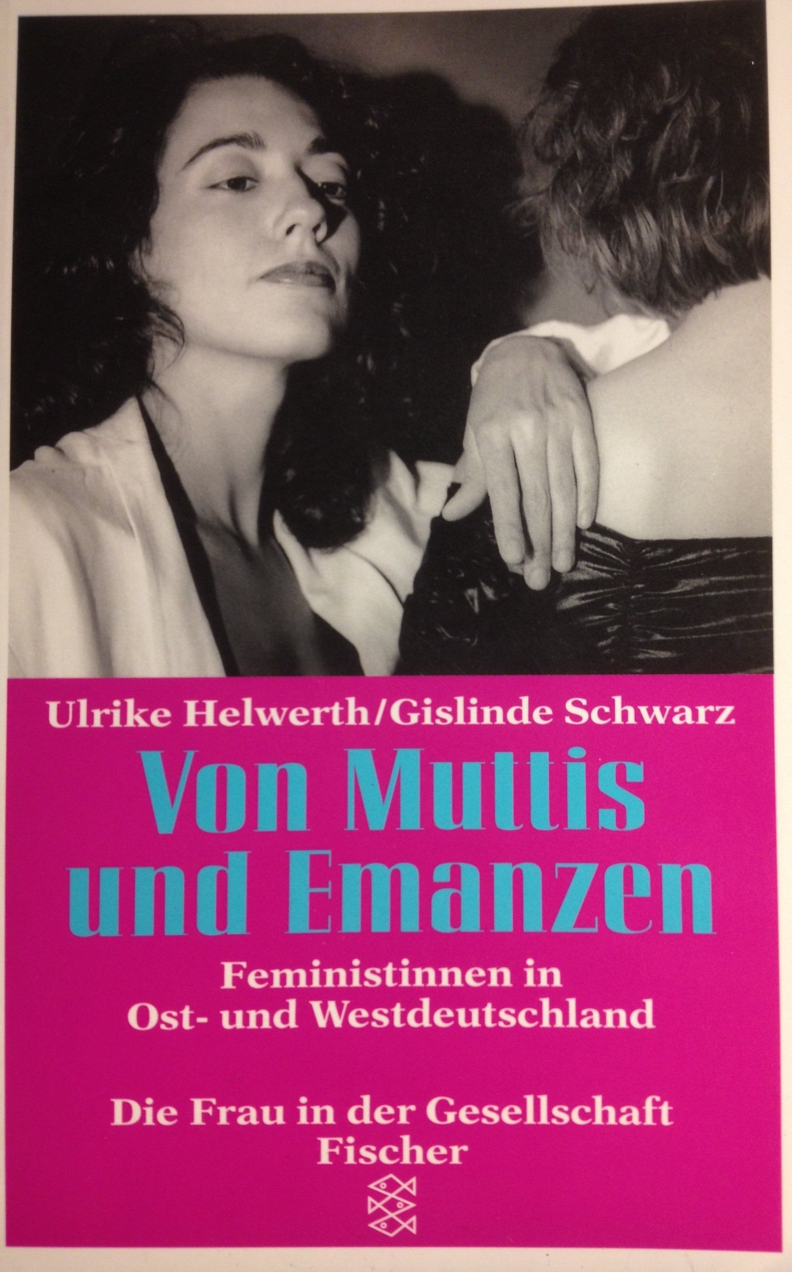 Von Muttis und Emanzen: Feminismus in Ost- und Westdeutschland Social Sciences