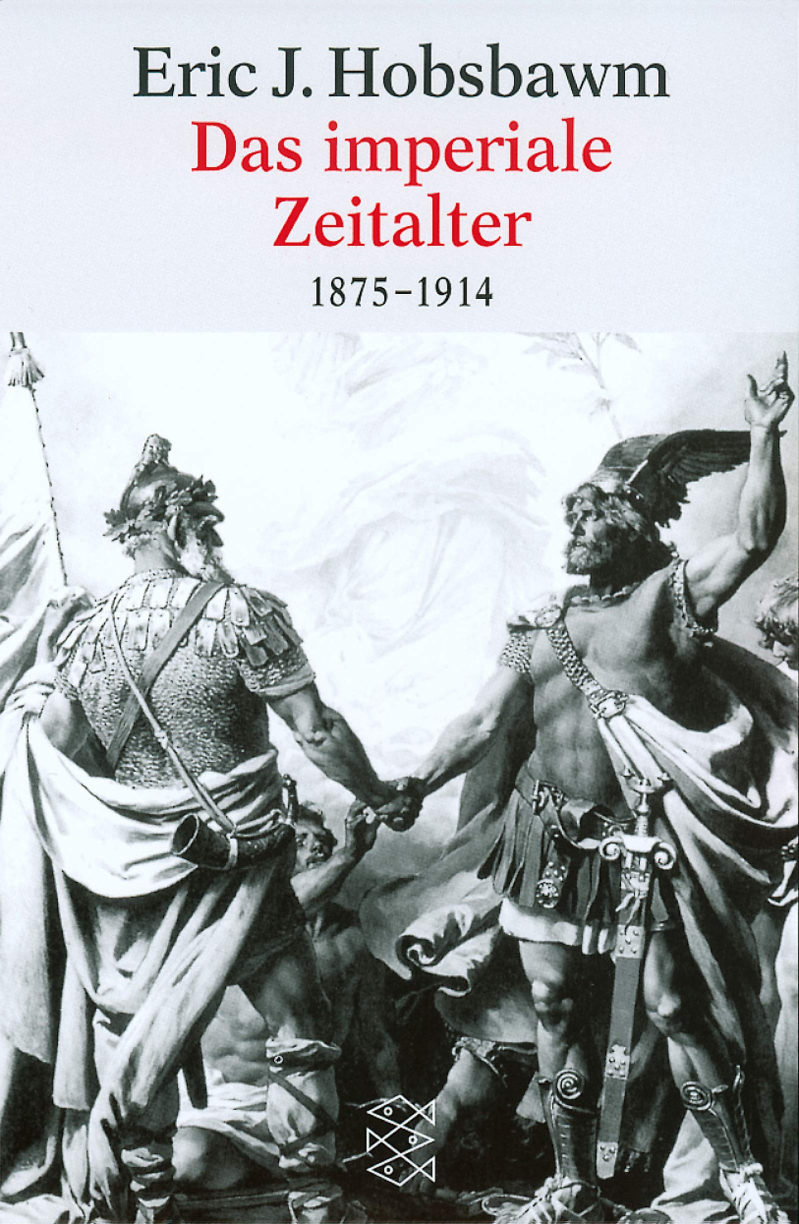 Das imperiale Zeitalter 1875-1914 (Fischer Taschenbücher) Politics & History