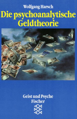 Die psychoanalytische Geldtheorie Books