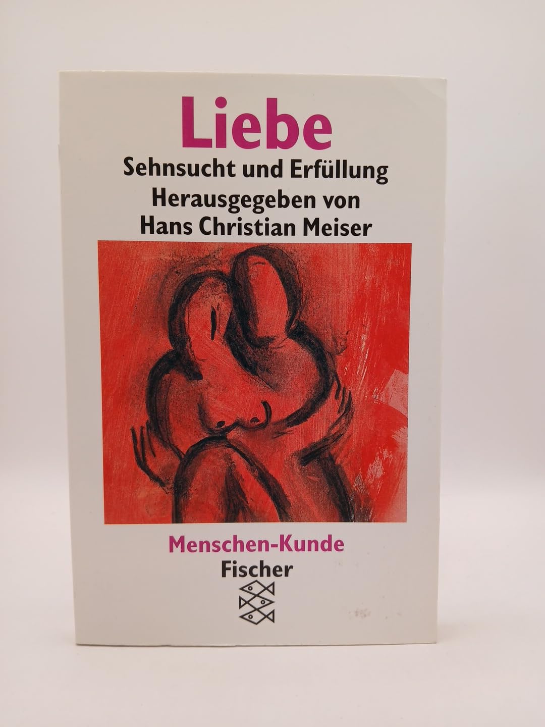Menschen-Kunde / Liebe: Sehnsucht und Erfüllung Partnership & Love
