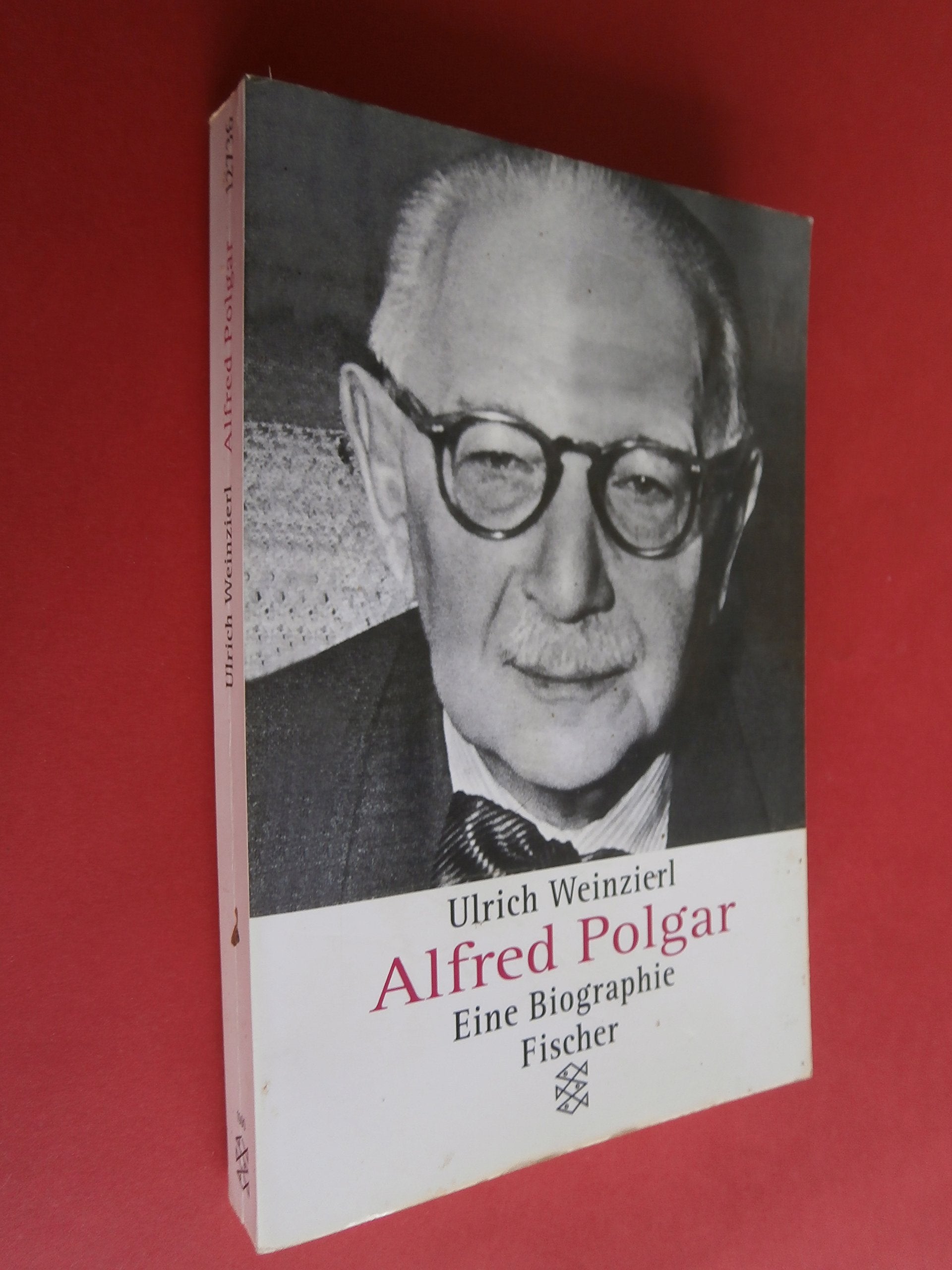 Alfred Polgar: Eine Biographie Books