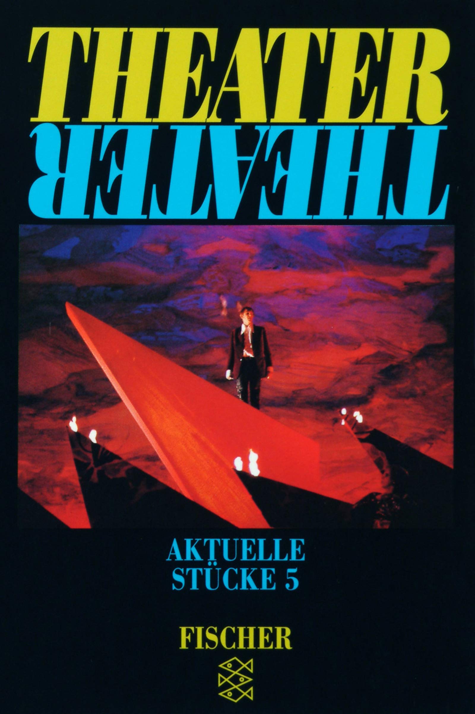 Theater Theater. Aktuelle Stücke (Fischer Taschenbücher. Theater, Film, Funk, Fernsehen) Drama