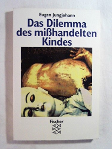 Das Dilemma des misshandelten Kindes Medicine