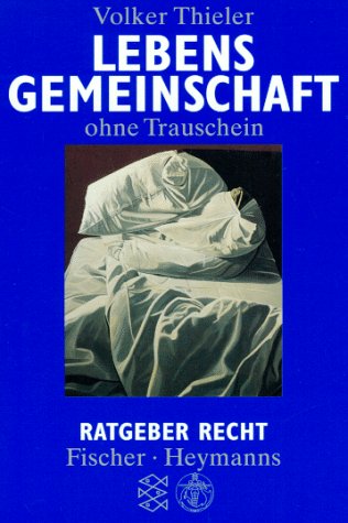 Lebensgemeinschaft ohne Trauschein Legal advice