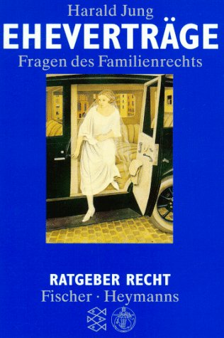 Eheverträge: Fragen des Familienrechts Self-help