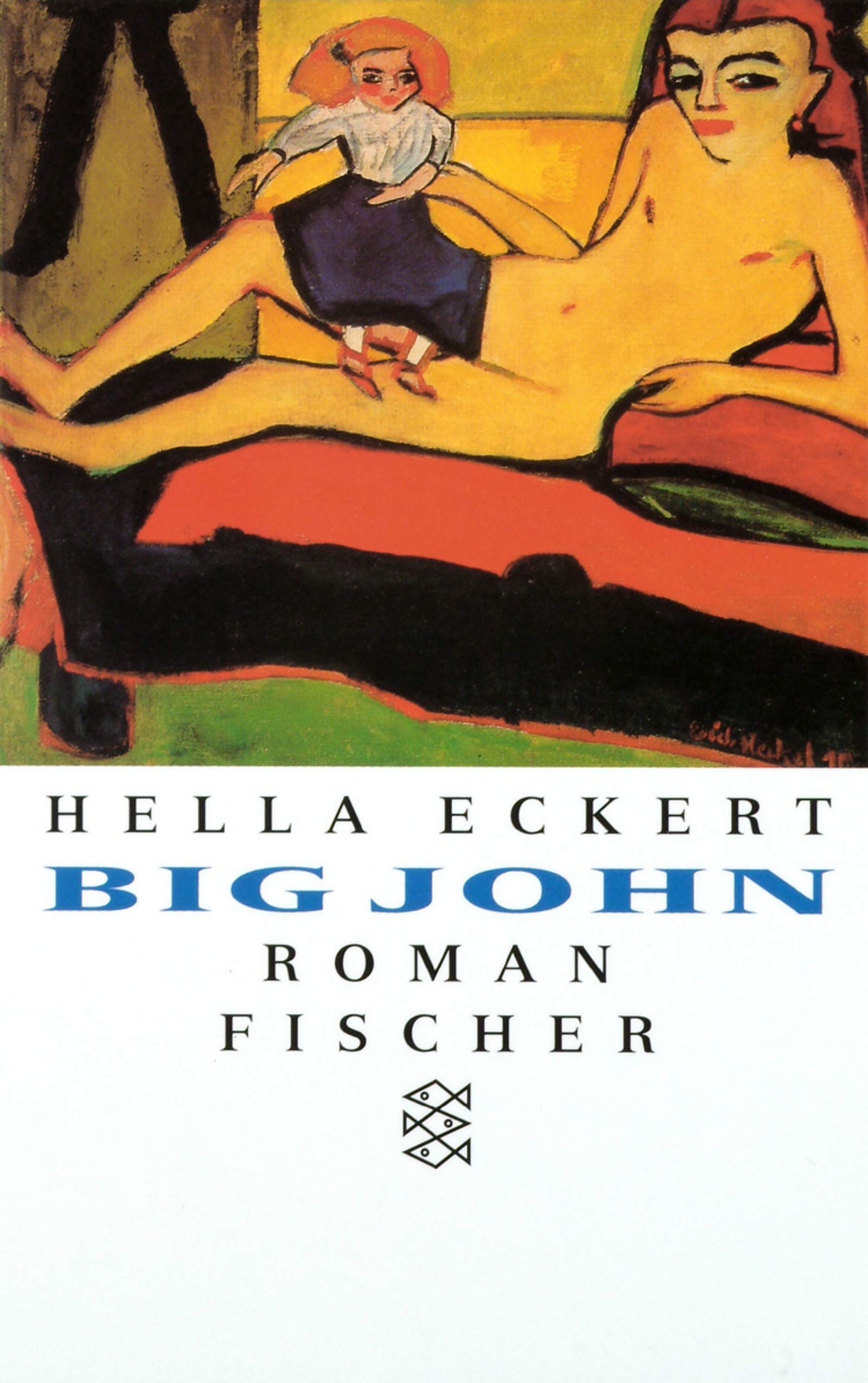 Big John: Roman (Fischer Taschenbücher) Contemporary literature