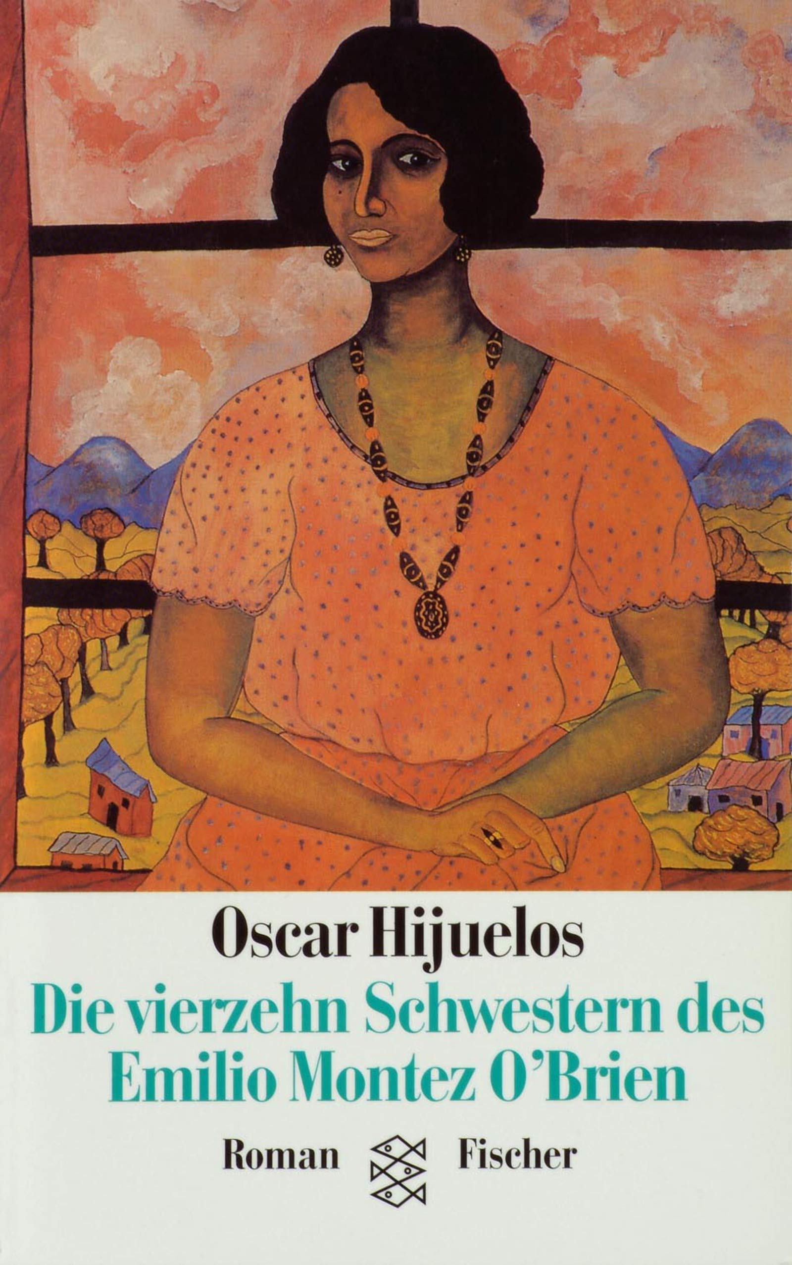 Die vierzehn Schwestern des Emilio Montez O'Brien: Roman (Fischer Taschenbücher) Books