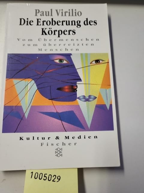 Die Eroberung des Körpers: Vom Übermenschen zum überreizten Menschen Media & Communication