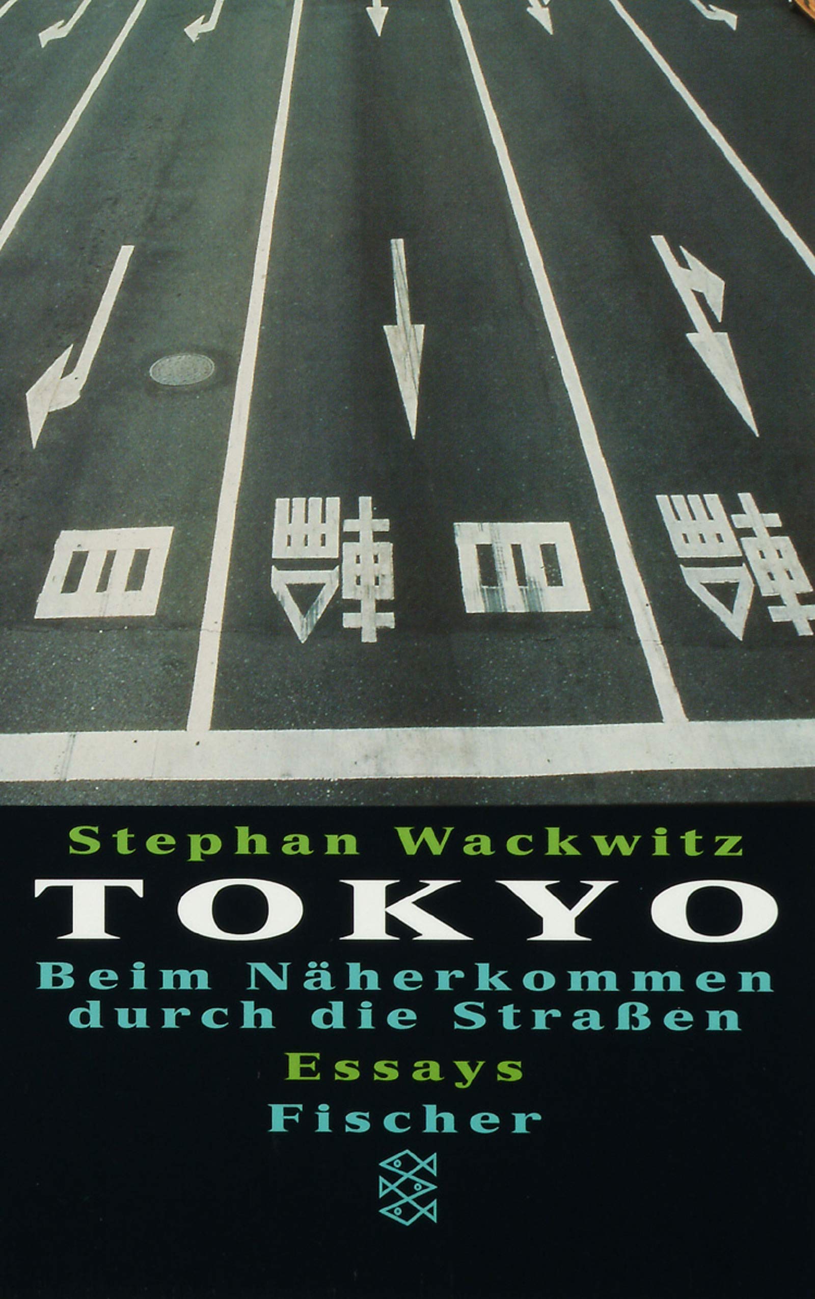 Tokyo: Beim Näherkommen durch die Straßen. Essays: Beim Näherkommen durch die Straßen. Essays Memories