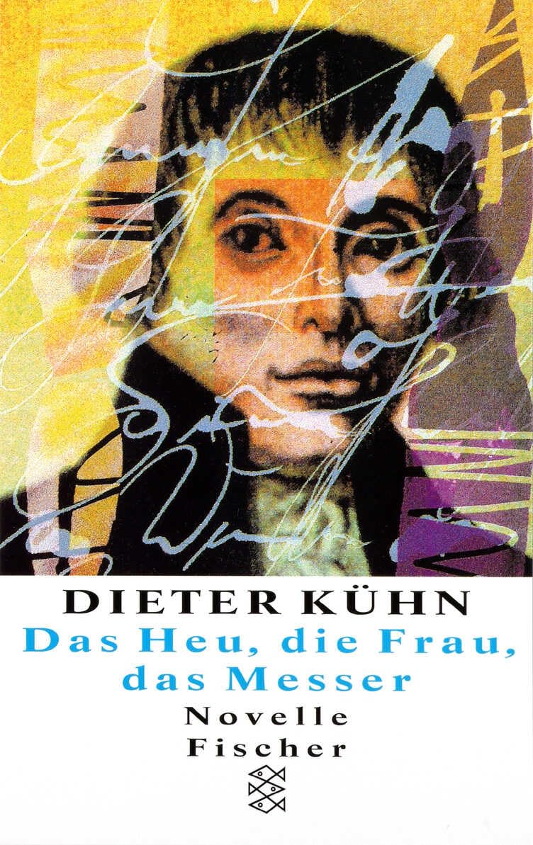 Das Heu, die Frau, das Messer Contemporary literature