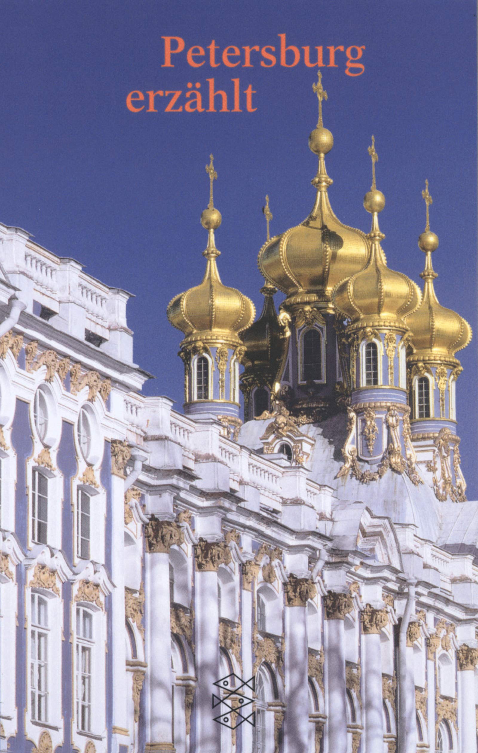 St. Petersburg erzählt (Fischer Taschenbücher) Books