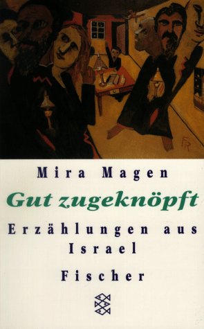 Gut zugeknöpft: Erzählungen aus Israel Books