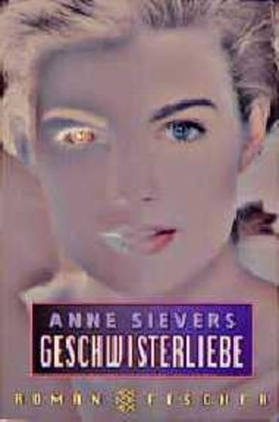 Geschwisterliebe: Roman (Fischer Taschenbücher) Crime & Thrillers