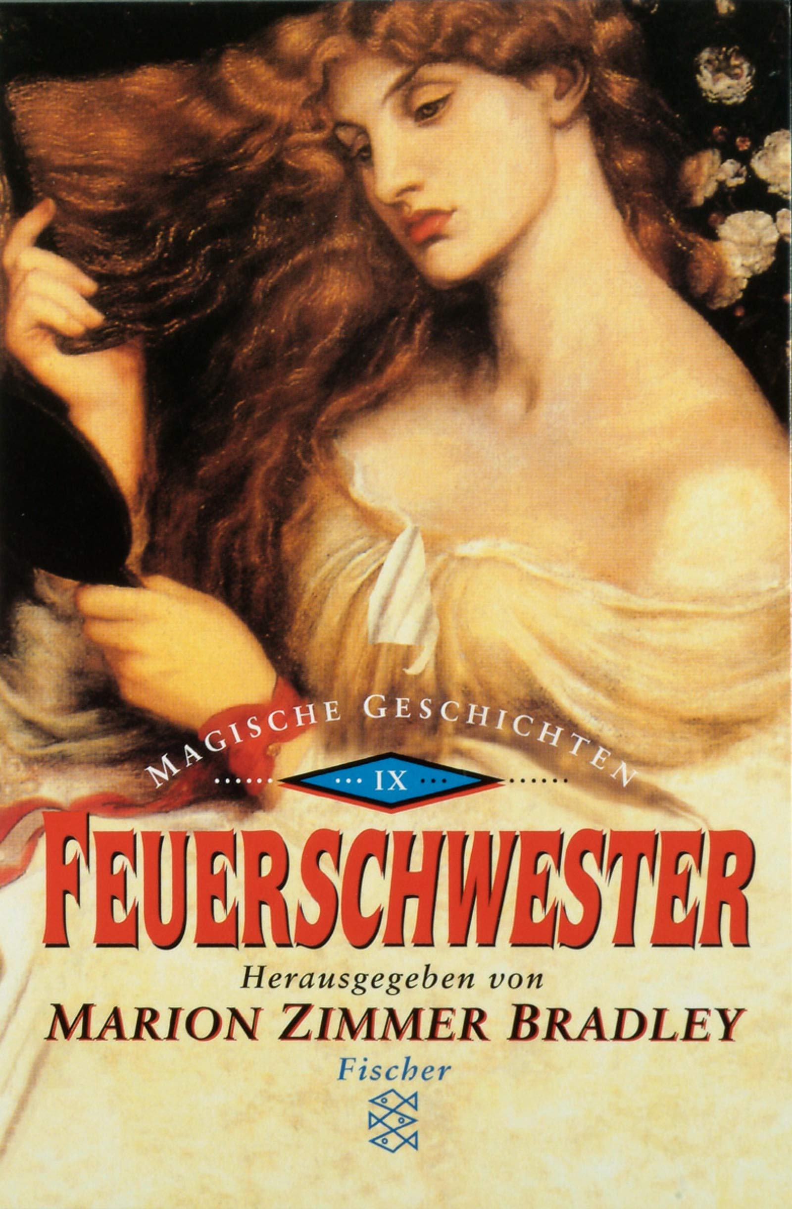 Feuerschwester: Magische Geschichten IX (Fischer Taschenbücher) Fantasy & Sci-Fi