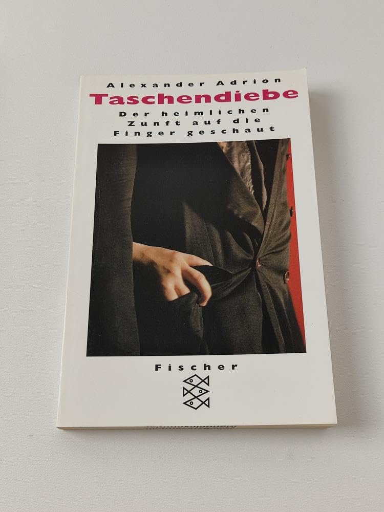 Taschendiebe: Der heimlichen Zunft auf die Finger geschaut Law