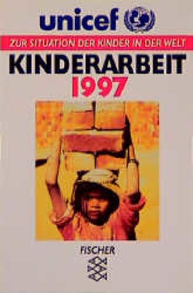 Zur Situation der Kinder in der Welt 1997 (Fischer Sachbücher) Reference Books