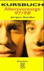 Kursbuch Altersvorsorge 97/98 Self-help