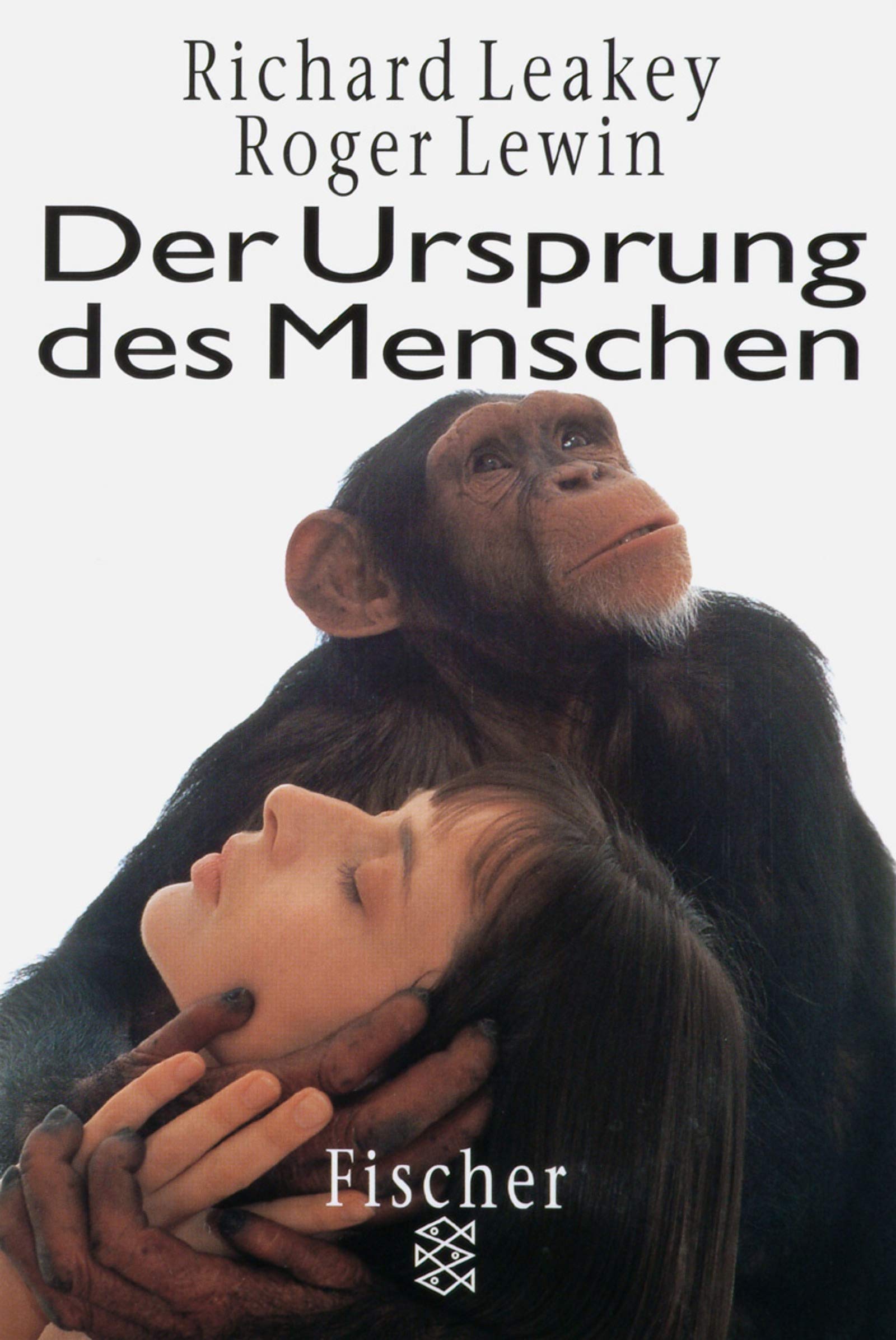 Der Ursprung des Menschen (Fischer Taschenbücher) Natural Sciences