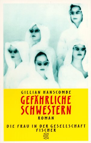 Gefährliche Schwestern: Roman Contemporary literature