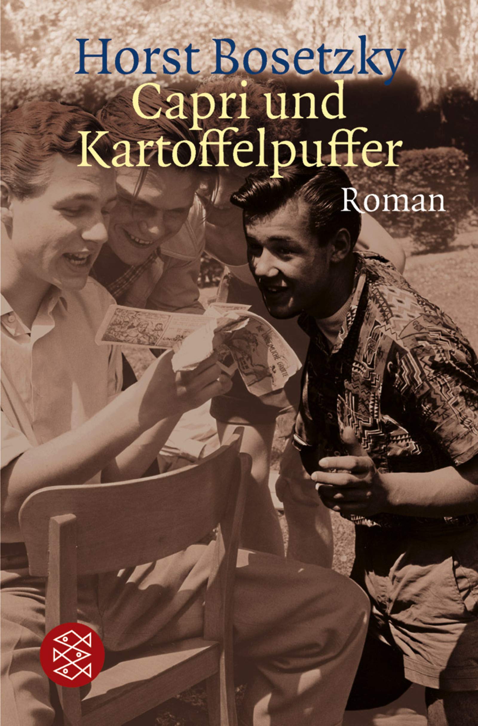 Capri und Kartoffelpuffer: Roman (Fischer Taschenbücher) Contemporary literature
