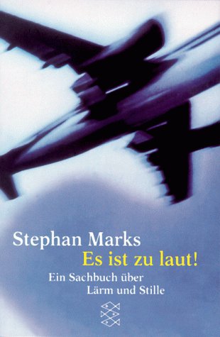 Es ist zu laut!: Ein Sachbuch über Lärm und Stille Natural Sciences