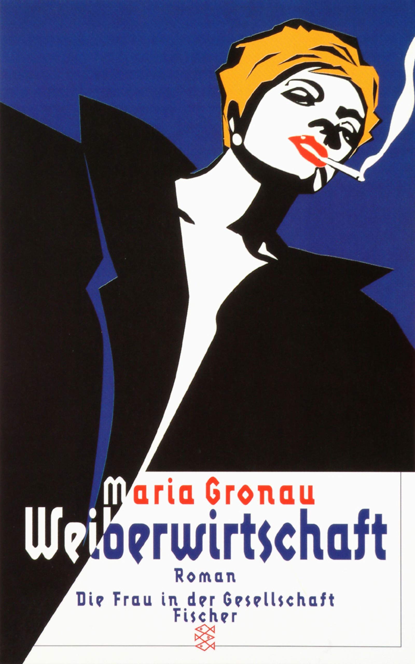 Weiberwirtschaft (Die Frau in der Gesellschaft) Contemporary literature