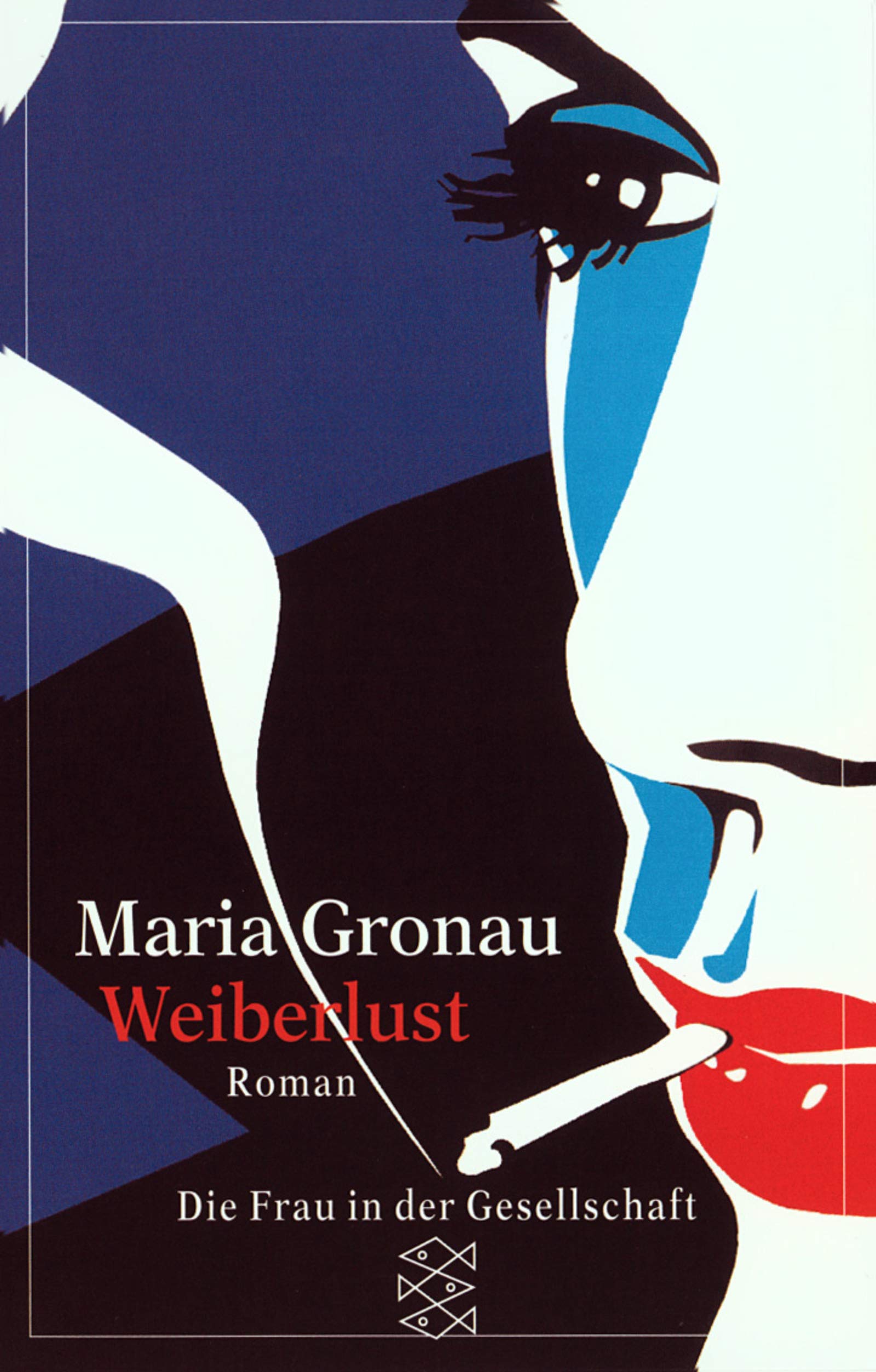 Weiberlust: Roman (Die Frau in der Gesellschaft) Crime & Thrillers