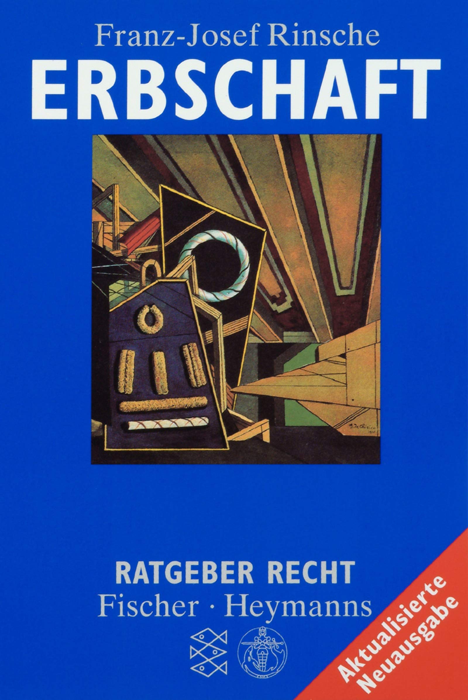 Erbschaft (Ratgeber Recht / Fischer - Heymanns) Law