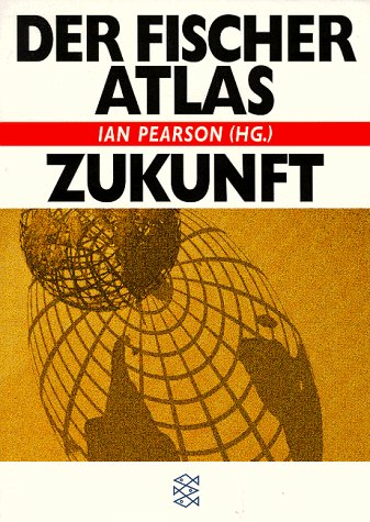 Der Fischer Atlas Zukunft Books