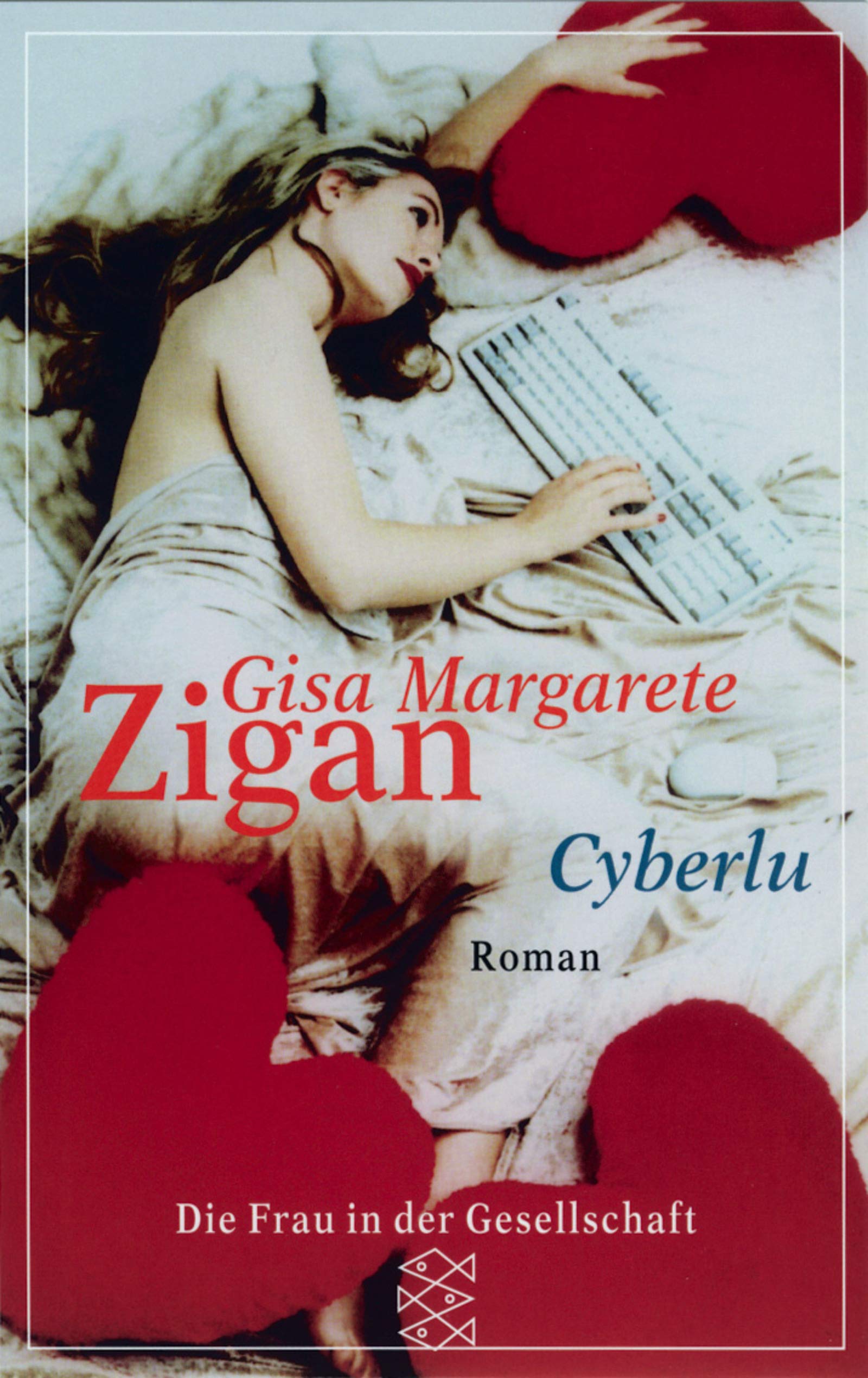 Cyberlu (Die Frau in der Gesellschaft) Contemporary literature
