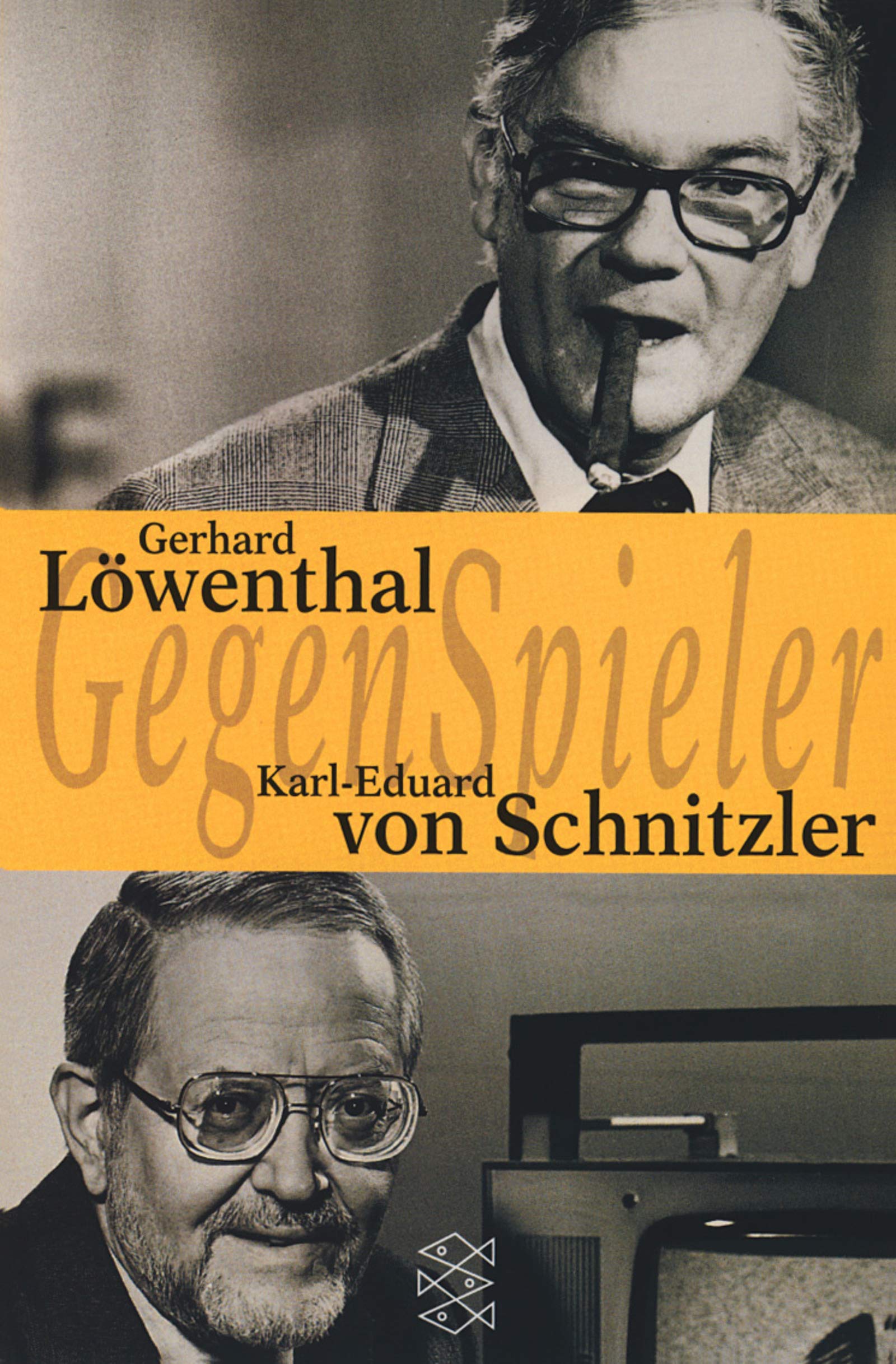 Gerhard Löwenthal / Karl- Eduard von Schnitzler. Gegenspieler Politics & History