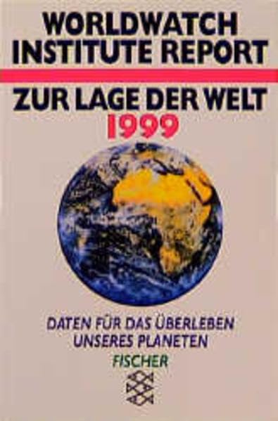 Zur Lage der Welt - 1999 (fischer alternativ) Business, Finance & Career