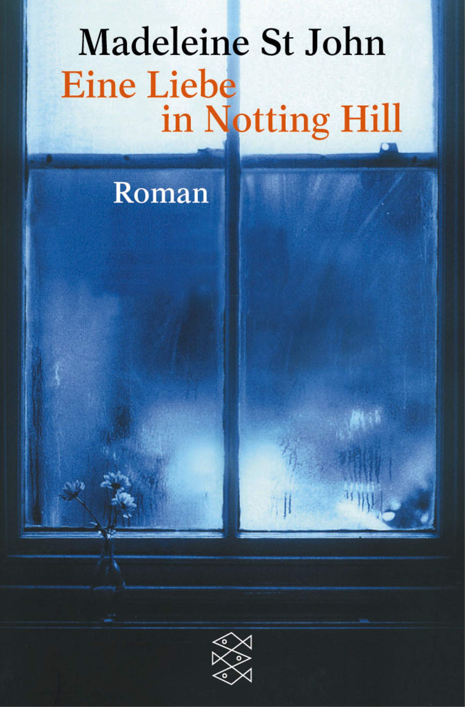 Eine Liebe in Notting Hill: Roman: Roman. Aus d. Engl. v. Astrid Arz (Fischer Taschenbücher) Contemporary literature