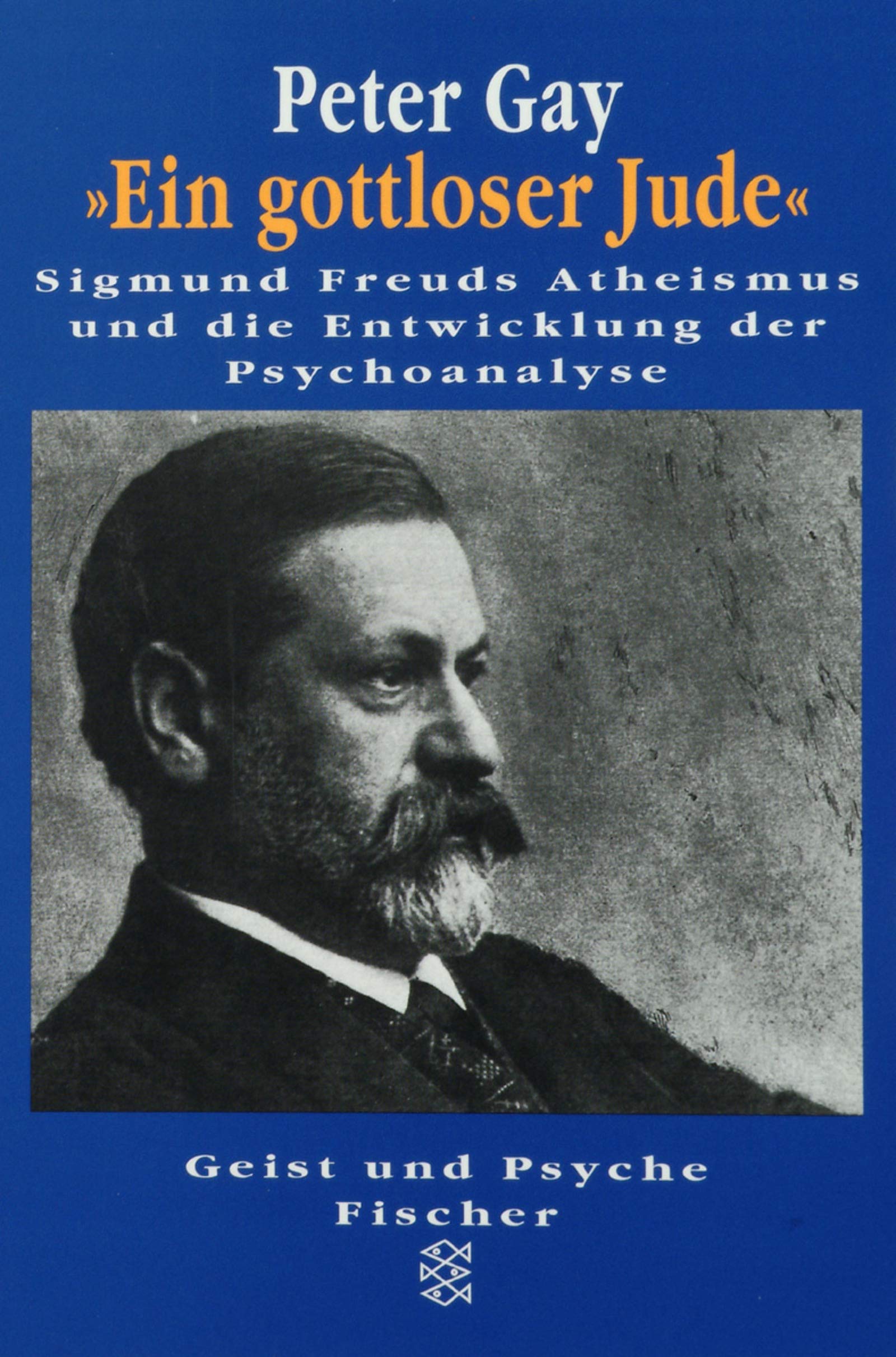 'Ein gottloser Jude'. Sigmund Freuds Atheismus und die Entwicklung der Psychoanalyse Medicine