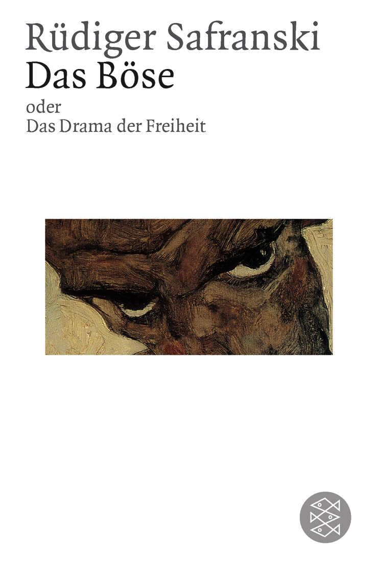 Das Böse oder Das Drama der Freiheit Philosophy Books