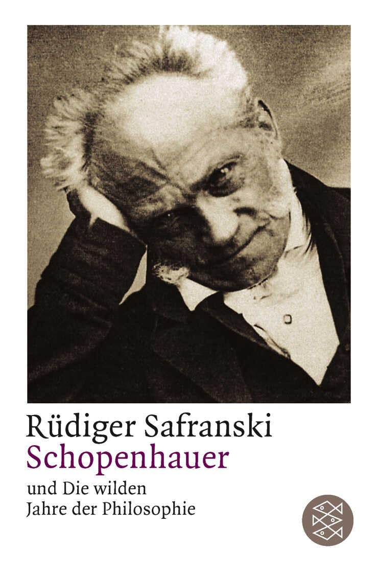 Schopenhauer und Die wilden Jahre der Philosophie Philosophy