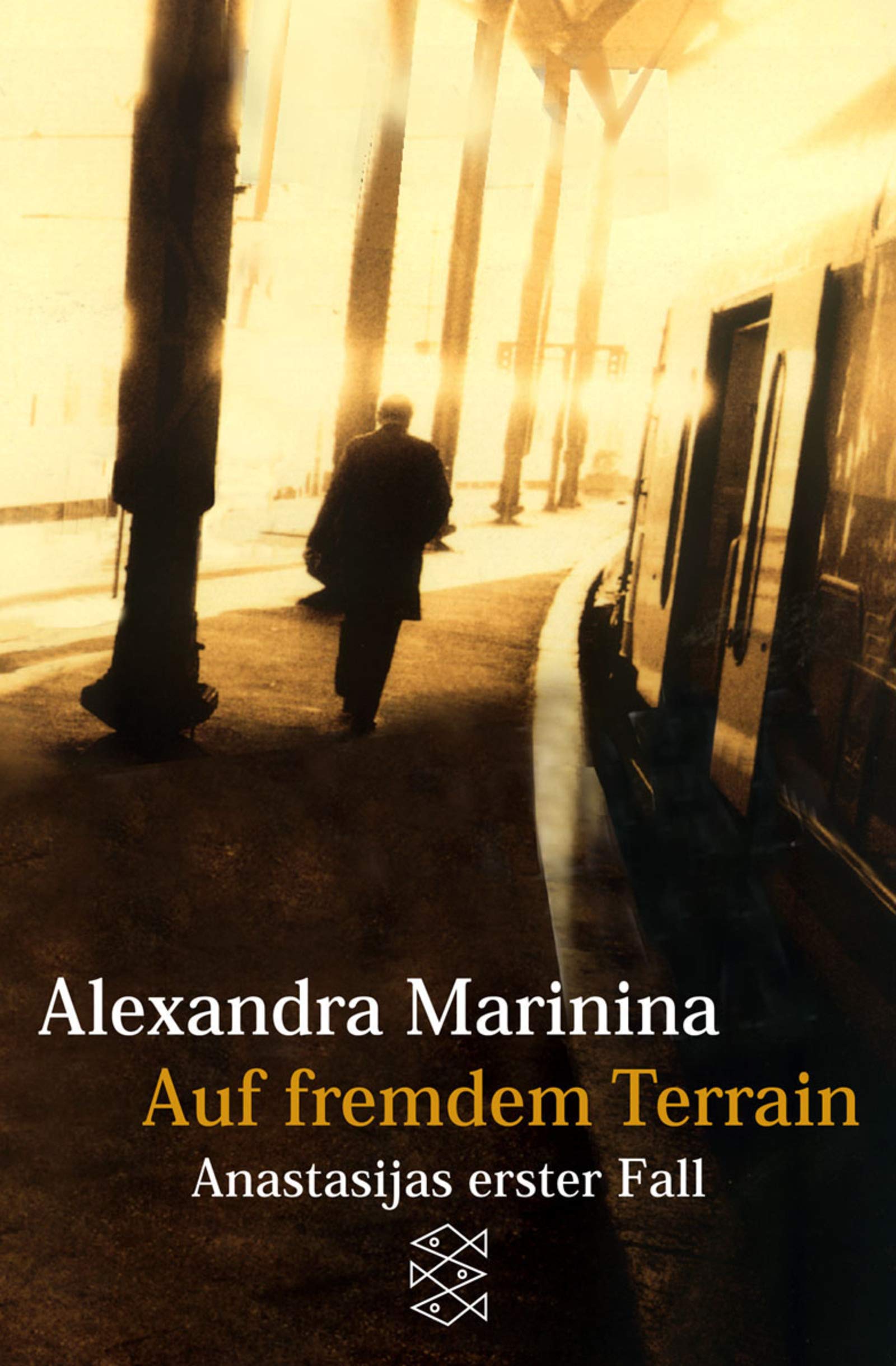 Auf fremdem Terrain: Anastasijas erster Fall. Roman: Anastasijas erster Fall. Roman. Aus d. Russ. v. Felix Eder u. Thomas Wiedling (Fischer Taschenbücher) Contemporary literature Books