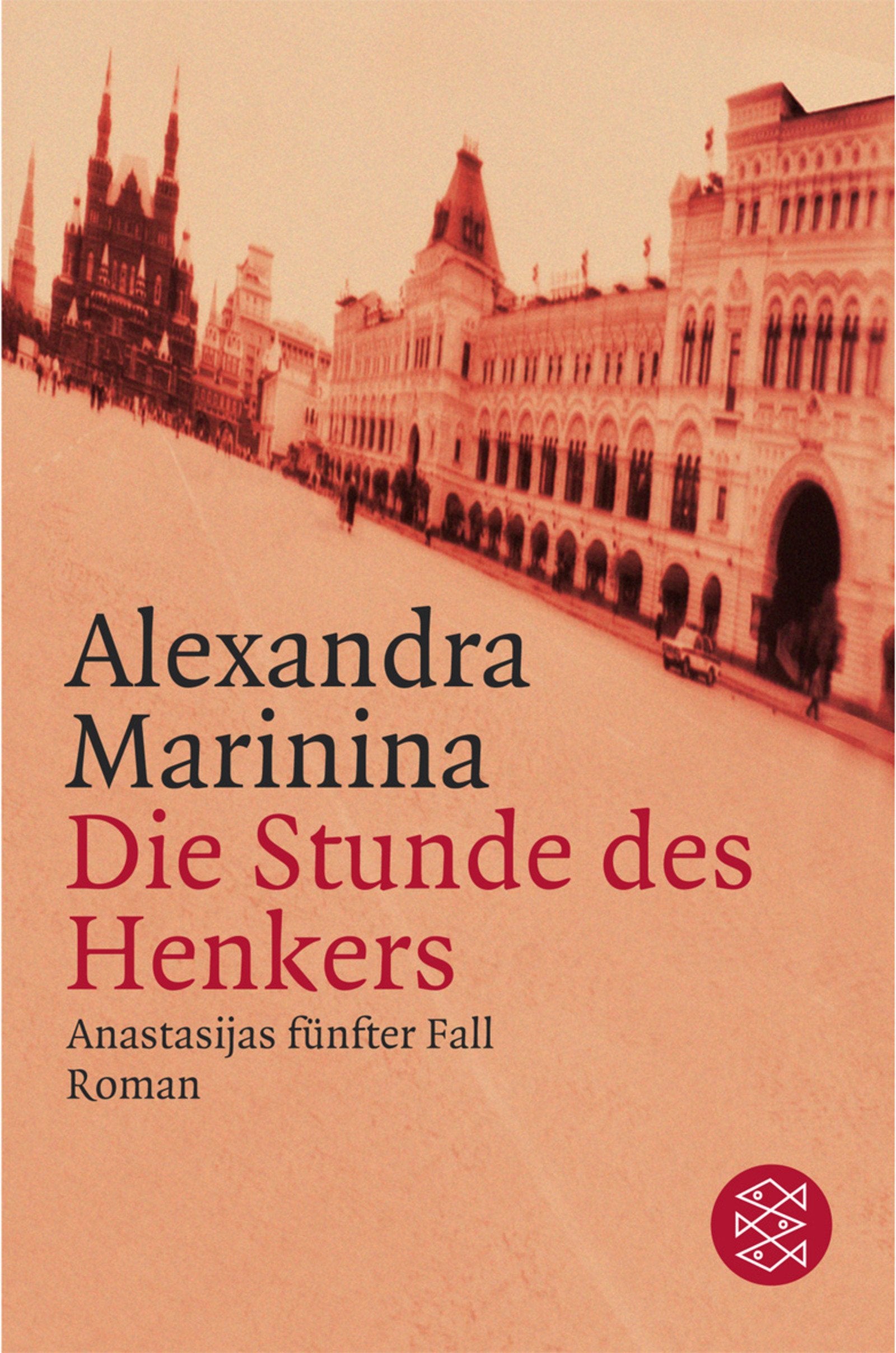 Die Stunde des Henkers: Anastasijas fünfter Fall Roman: Anastasijas fünfter Fall. Roman (Unterhaltung, Band 14315) Contemporary literature