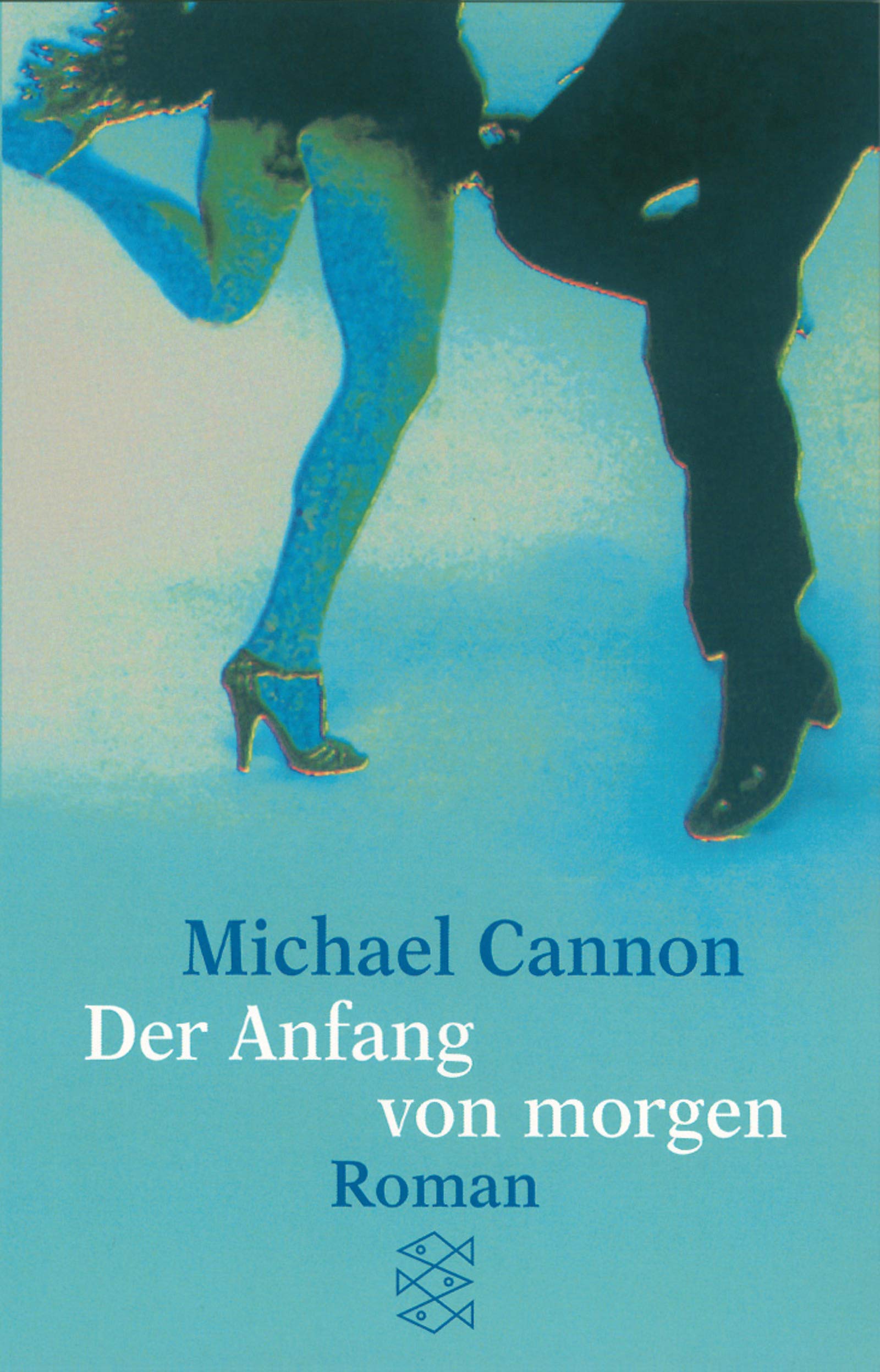 Der Anfang von morgen: Roman: Roman. Aus d. Engl. v. Johannes Sabinski (Fischer Taschenbücher) Contemporary literature