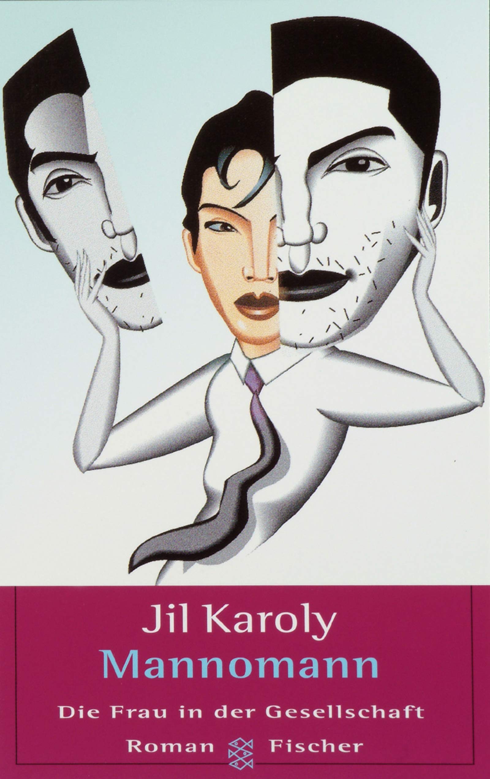 Mannomann: Roman (Die Frau in der Gesellschaft) Contemporary literature